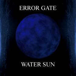 Error Gate : Water Sun